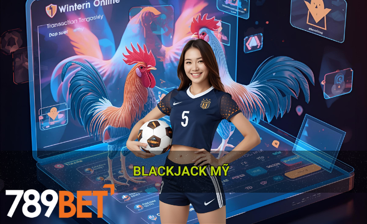Blackjack Mỹ là gì