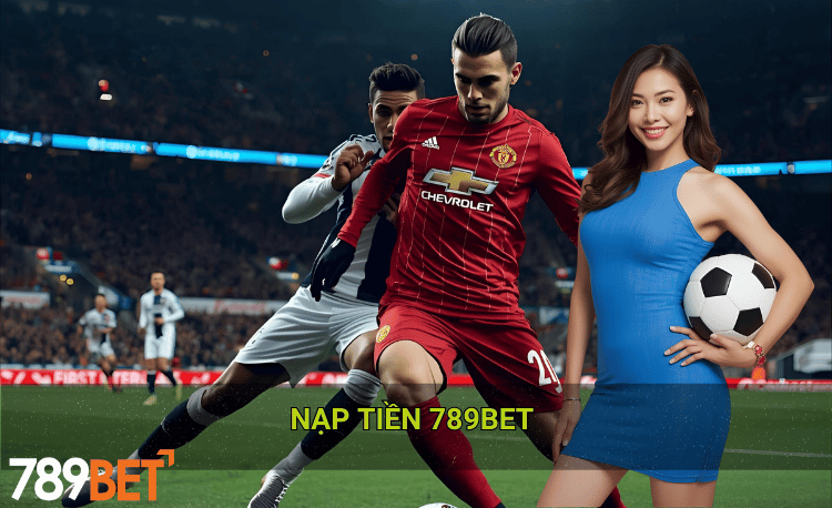 Nạp tiền 789bet bằng thẻ cào