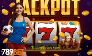 Thưởng vòng cược hot 789bet